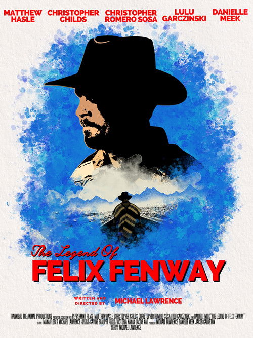 The Legend of Felix Fenway