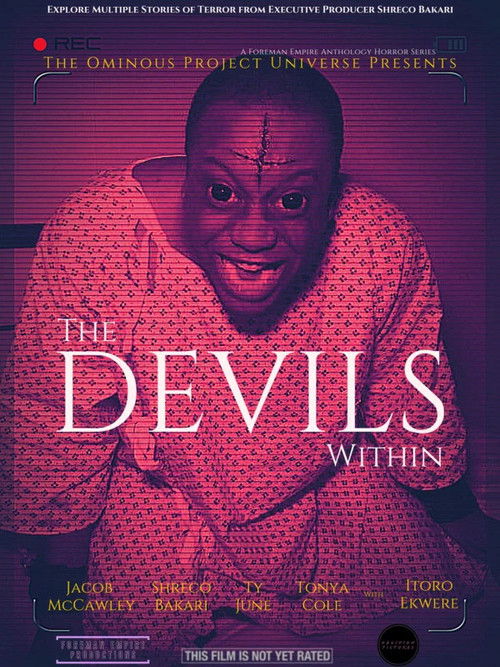 The Ominous Project Universe Presents: The Devils Within