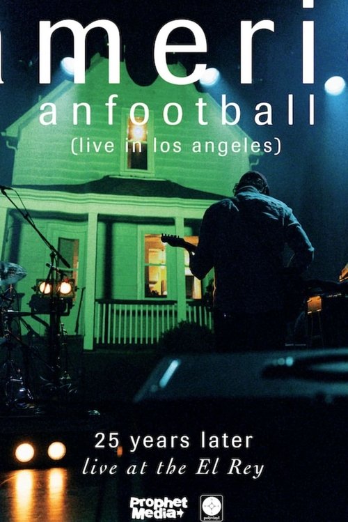 American Football (Live in Los Angeles)