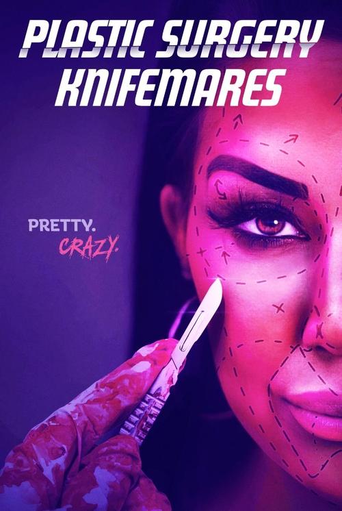 Plastic Surgery Knifemares