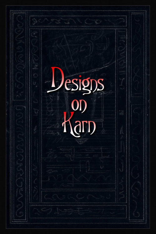 Designs on Karn