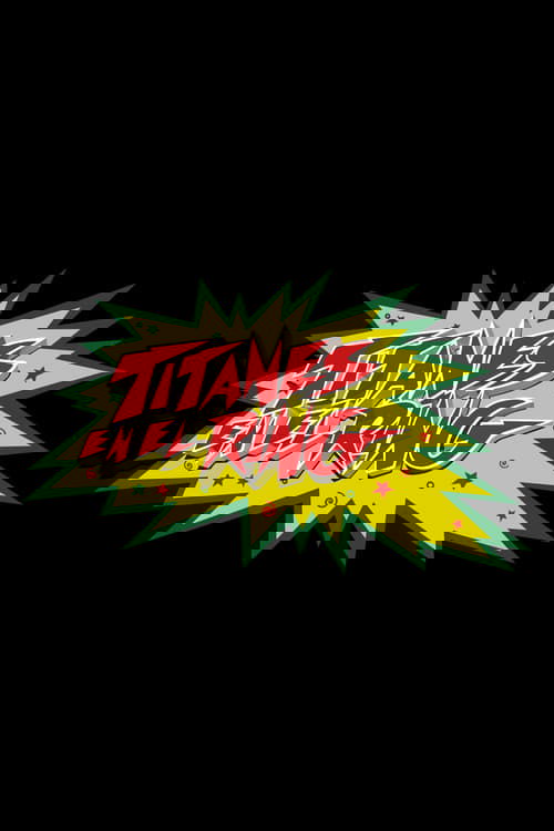 Titanes en el ring
