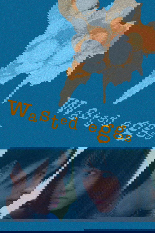 Wasted Eggs