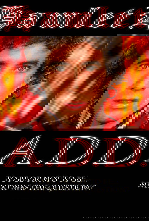 Hamlet A.D.D.