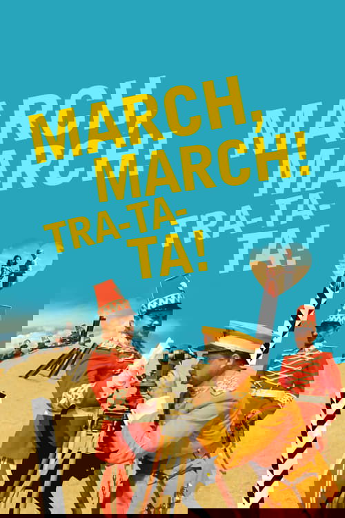 March, march! Tra-ta-ta!