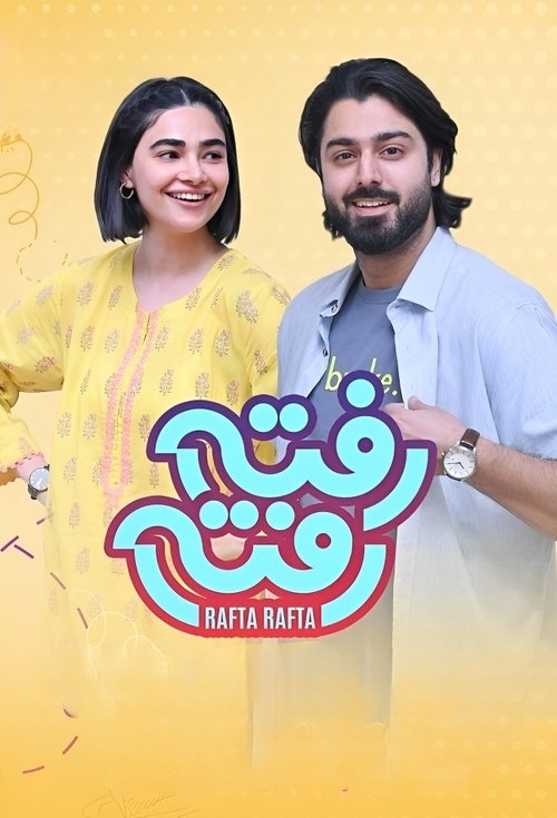 Rafta Rafta (2024)