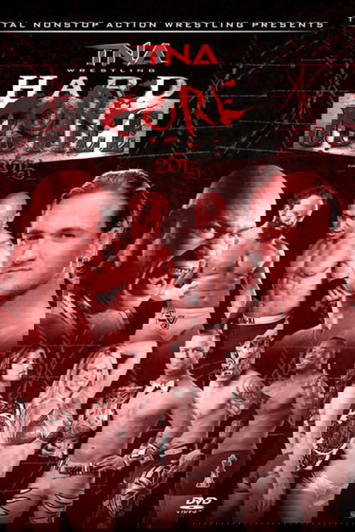TNA Hardcore Justice 2015