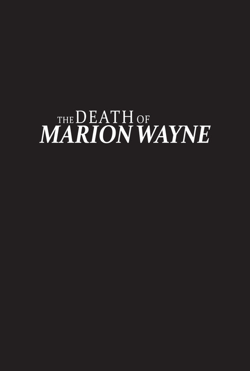 The Death of Marion Wayne