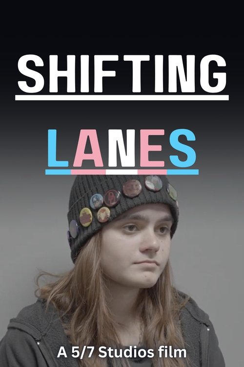 Shifting Lanes