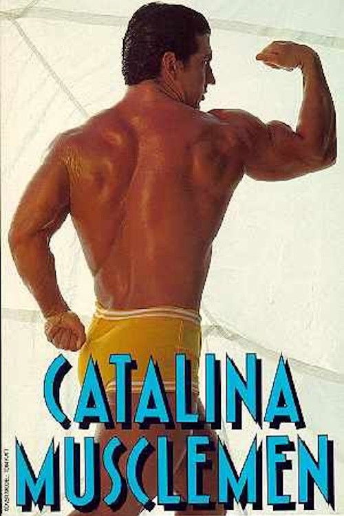Catalina Musclemen