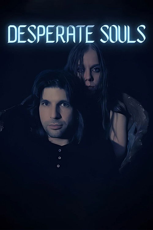 Desperate Souls