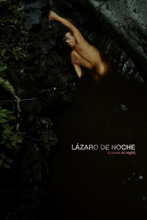 Lázaro at Night