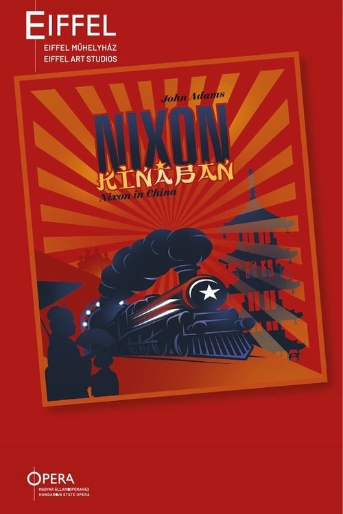 Nixon In China - Hungarian State Opera