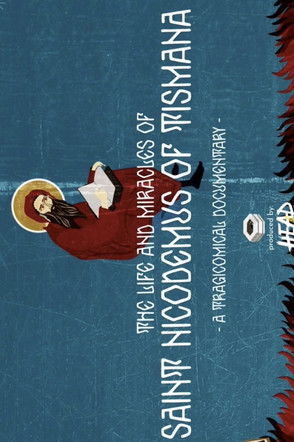 The Life and Miracles of Saint Nicodemus of Tismana