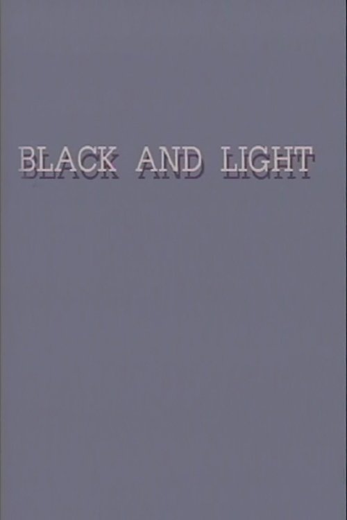 Black and Light