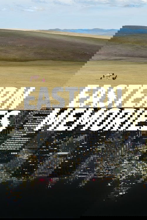 Eastern Memories