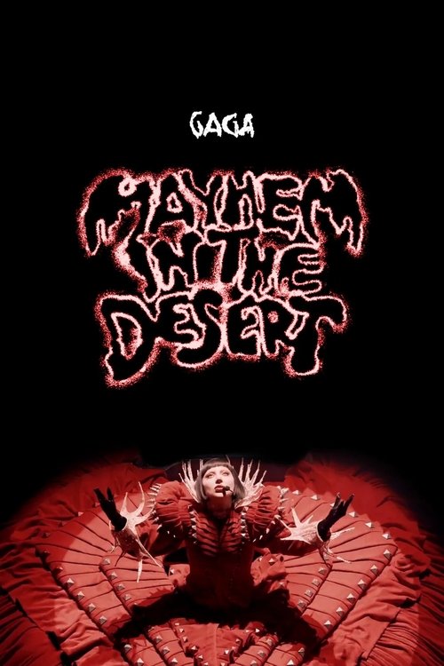 MAYHEM IN THE DESERT: Lady Gaga Live at Coachella