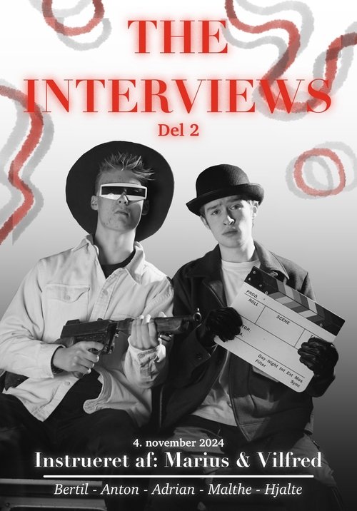 The Interviews: Part 2