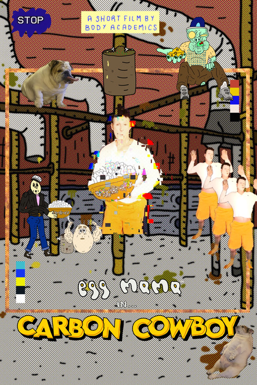 Egg Mama In "Carbon Cowboy"