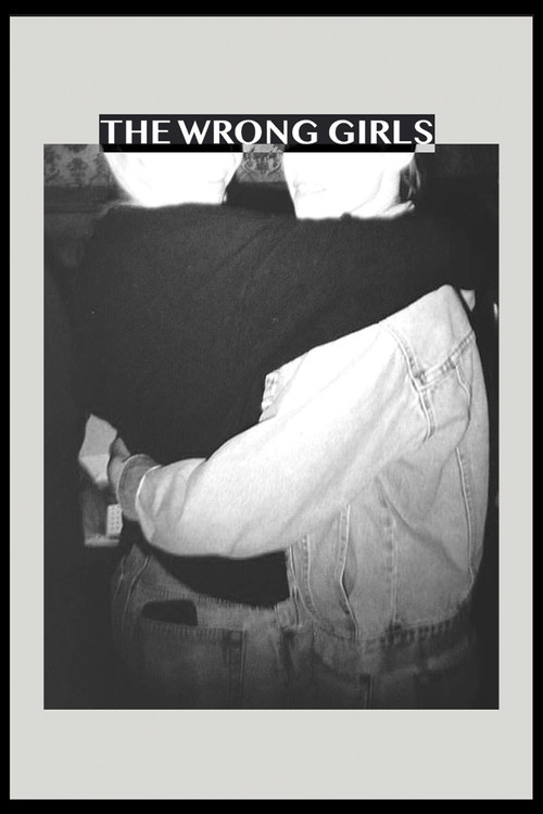 The Wrong Girls