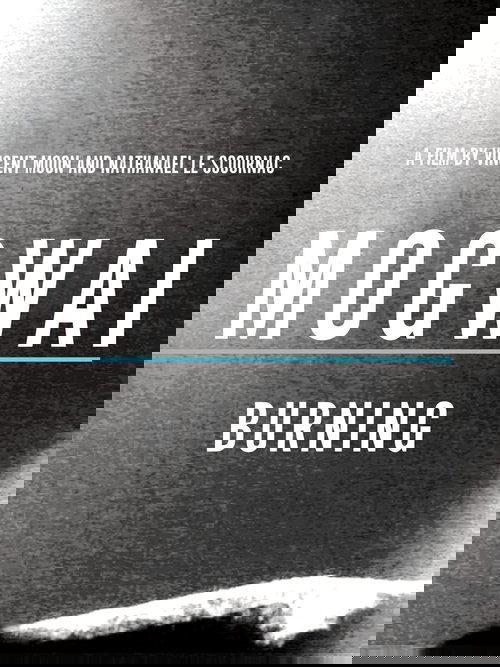 Mogwai: Burning