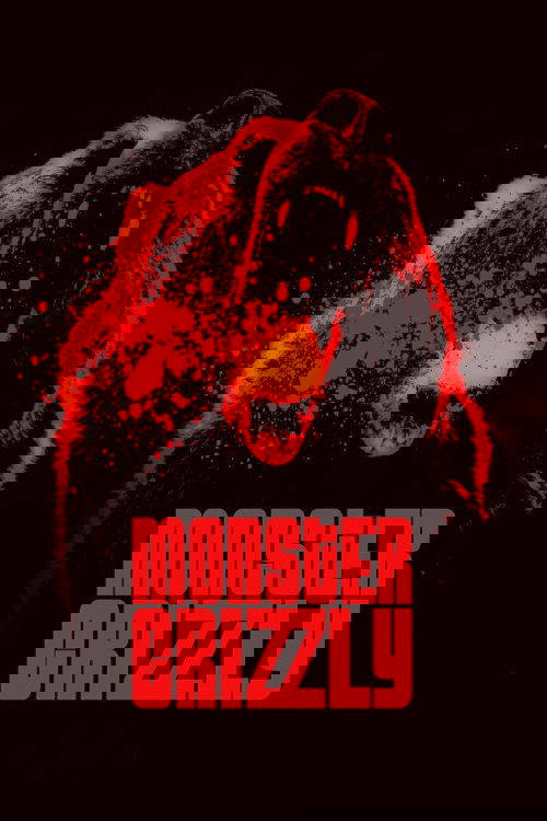 Monster Grizzly