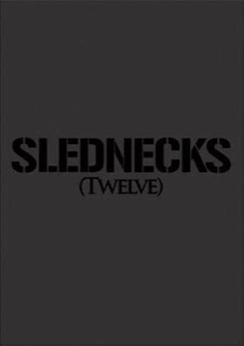 Slednecks 12