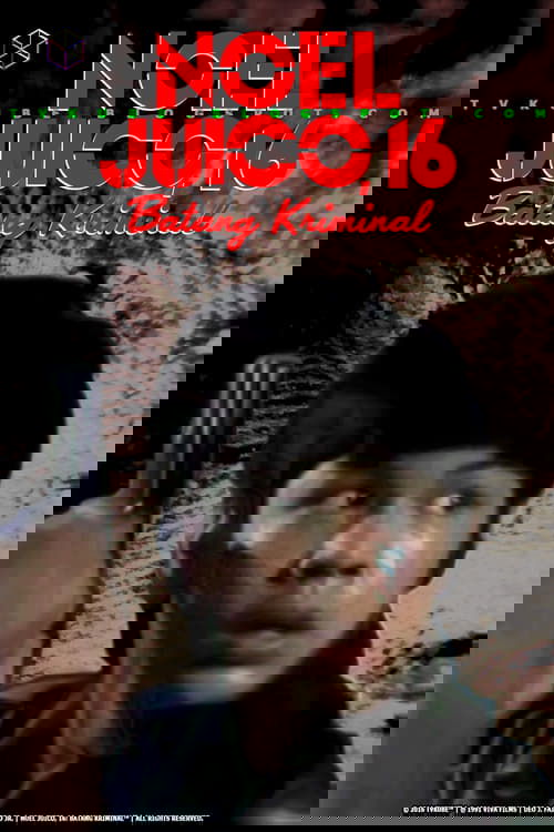 Noel Juico, 16: Batang kriminal