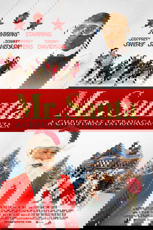 Mr. Santa: A Christmas Extravaganza