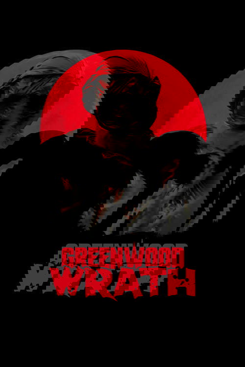Greenwood Wrath