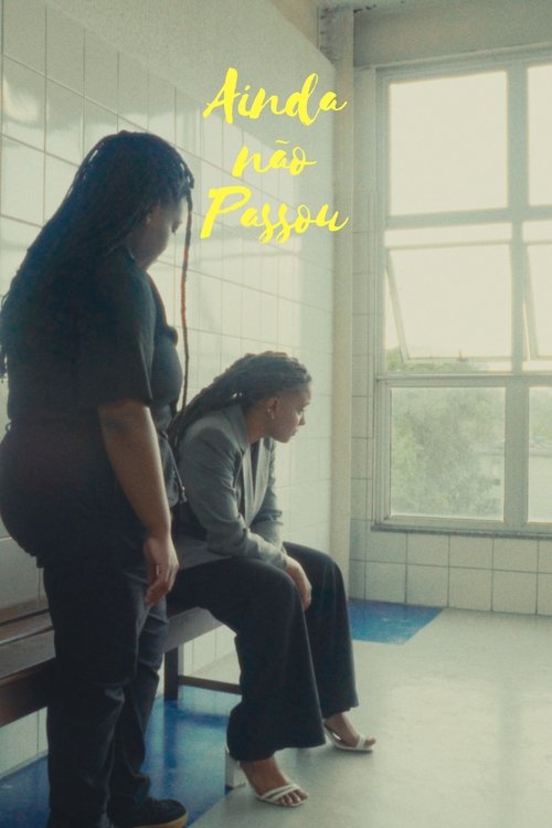 Ainda não Passou