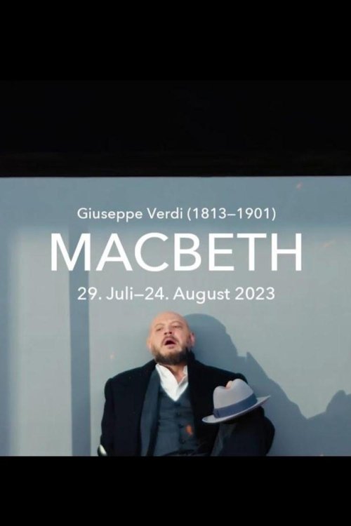 Giuseppe Verdi: Macbeth - Salzburger Festspiele 2023