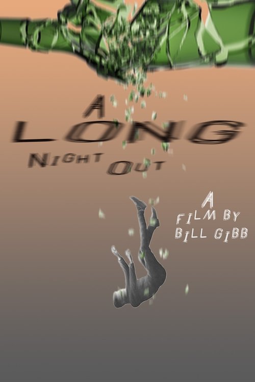 A Long Night Out