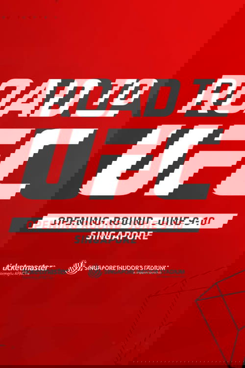 Road to UFC: Singapore 4