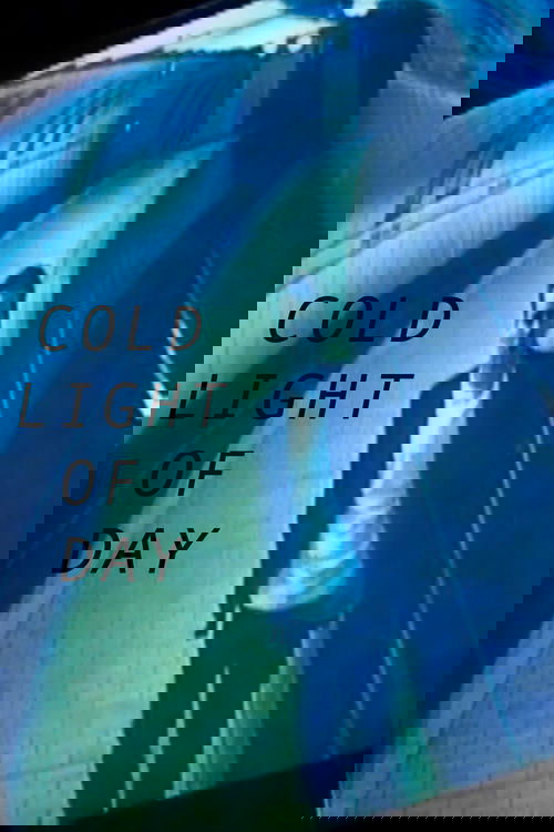 Cold Light of Day
