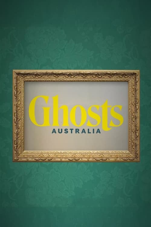 Ghosts Australia