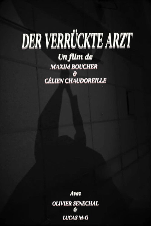 Der verrückte Arzt