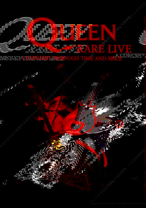 Queen : Rare Live – A Concert Through Time and Space