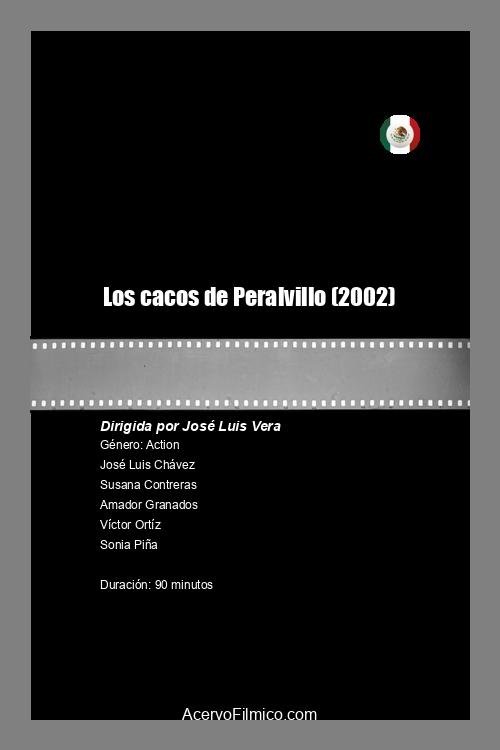 Los cacos de Peralvillo