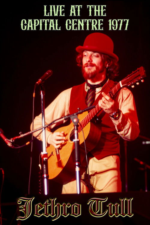 Jethro Tull - Live at the Capital Centre
