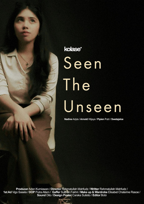 Seen The Unseen