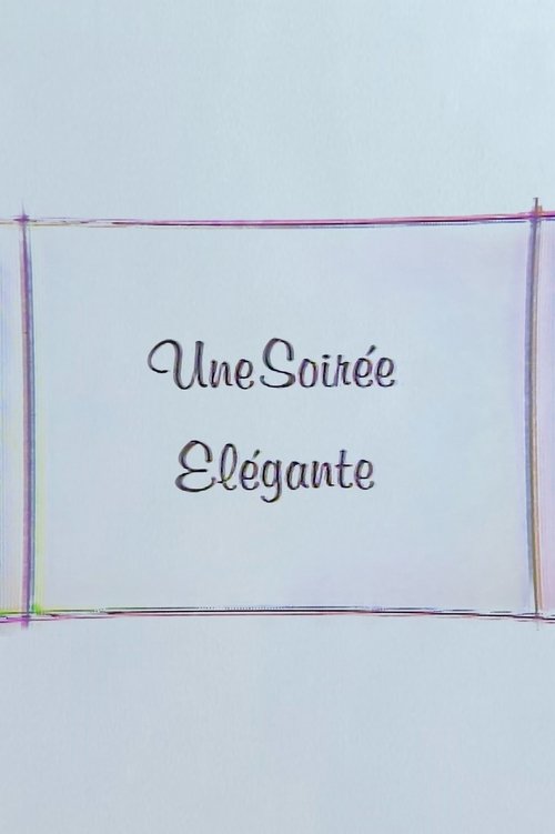 Une Soirée Elégante