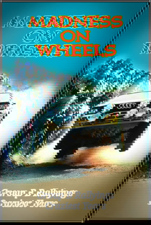Madness on Wheels
