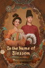 In the Name of Blossom