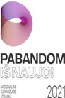 Pabandom iš naujo! 2021