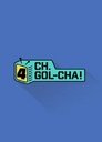 CH.GOL-CHA4!