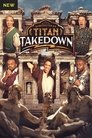 Titan Takedown