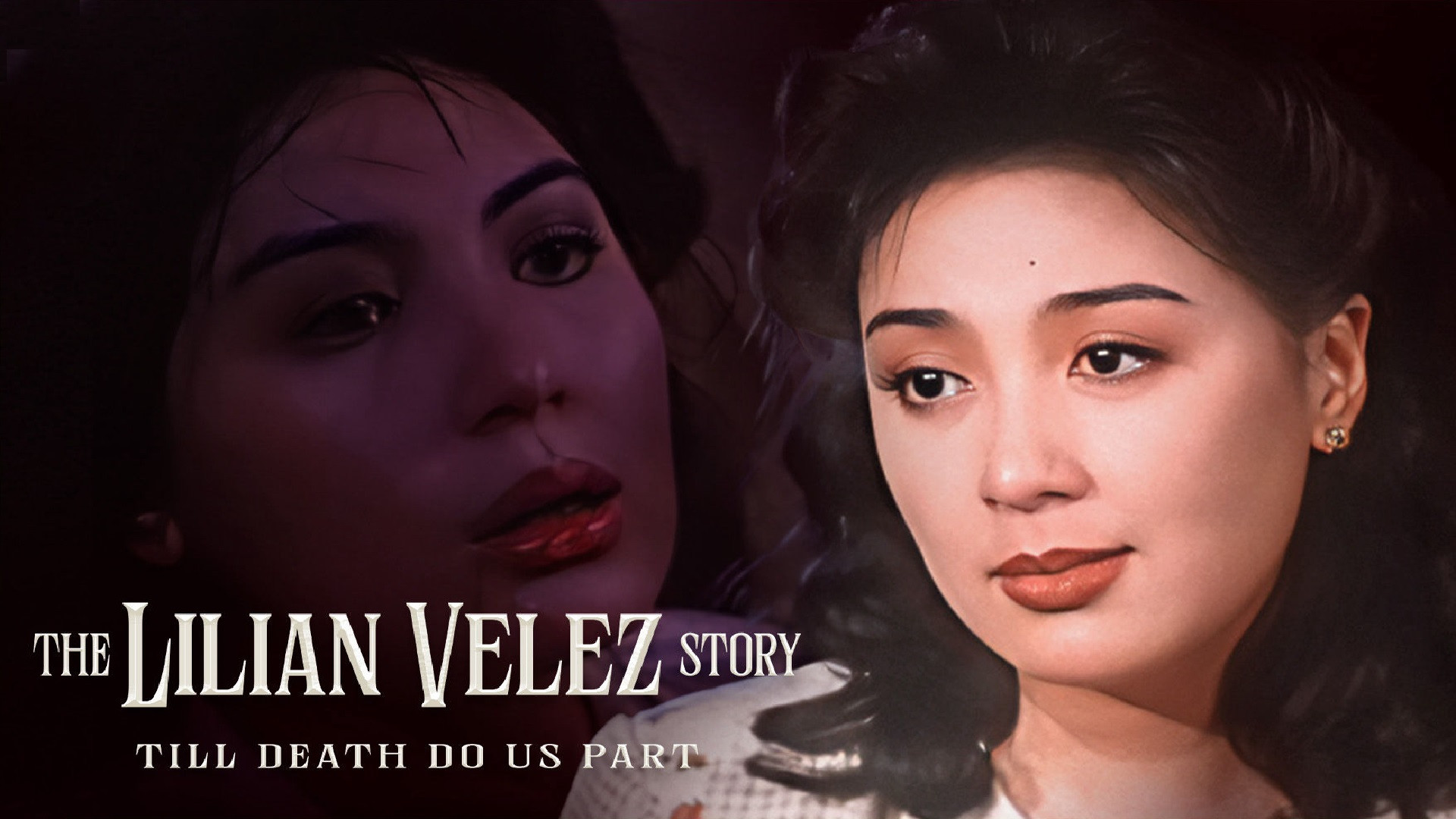 The Lilian Velez Story: Till Death Do Us Part