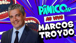 MARCOS TROYJO: EX-PRESIDENTE DO BRICS | PÂNICO - 27/05/2025