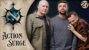 Action Surge Episode 27